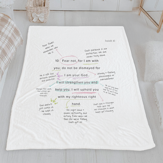 Fear Not Blanket | Isaiah 41 Notes Edition