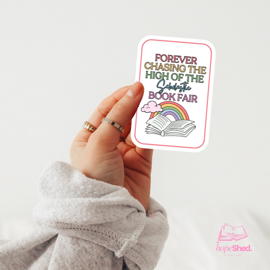 Forever Chasing the High of the Book Fair Sticker – Nostalgic Book Lover Vinyl Sticker