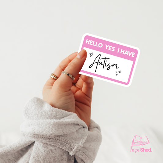 Hello I Have Autism Sticker – Pink Autism Awareness Sticker